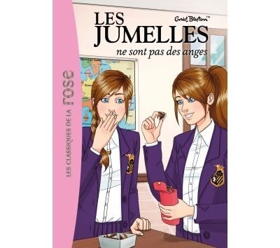 Les Jumelles 02 - Les jumelles ne sont pas des anges