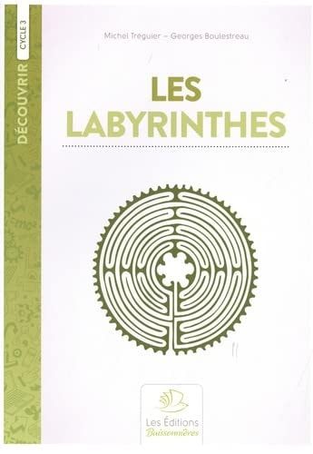 Les labyrinthes