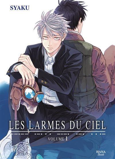 Les Larmes du ciel - Tome 1