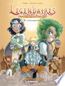 Les Légendaires - Missions T06 - À vos tablettes