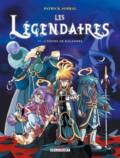 Les légendaires N17 L'exode de Kalandre L'Exode de Kalandre