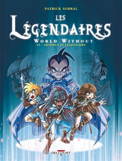 Les légendaires N19 Artemus le légendaire World Without : Artémus le Légendaire
