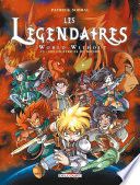 Les Légendaires T23 - World Without : Les cicatrices du monde