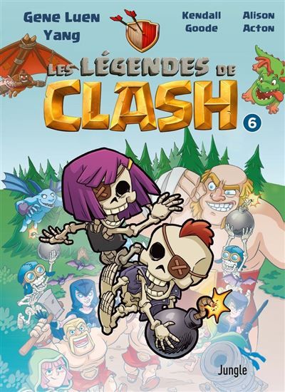 Les légendes de Clash - Tome 6