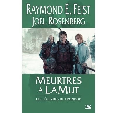Les Légendes de Krondor : Meurtres à LaMut