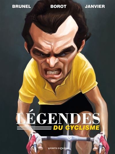 Les Légendes du cyclisme -
