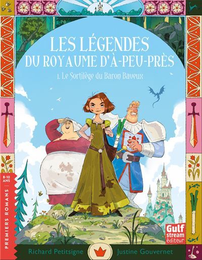 Les légendes du Royaume d'A-peu-près - Tome 1 Le Sortilège du Baron baveux