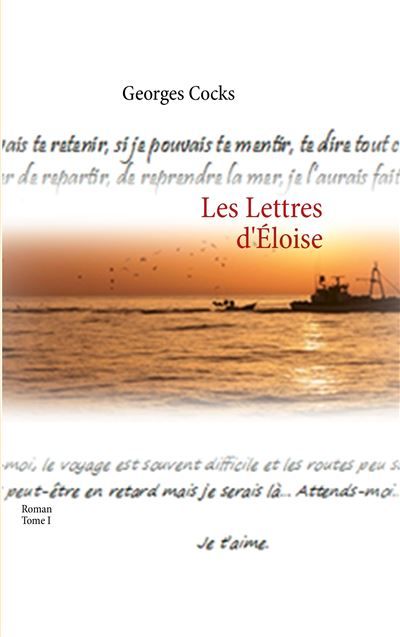 Les Lettres d'Eloise Tome I -  Cocks - Books On Demand