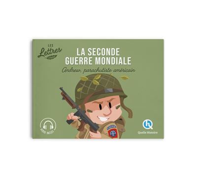Les lettres de la Seconde guerre mondiale - Andrew, parachutiste américain