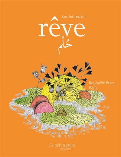 Les lettres du rêve