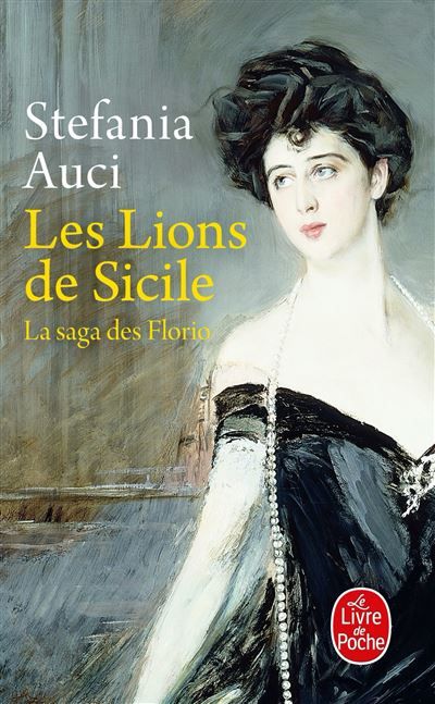 Les Lions de Sicile (Les Florio, Tome 1)