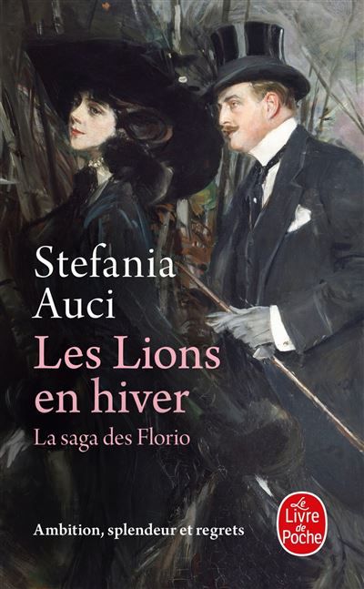 Les Lions en hiver (Les Florio, Tome 3) les florio,3