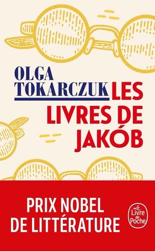 Les livres de Jakób Ou le grand voyage à travers sept frontières, cinq langues, trois grandes religions et d'autres moindres