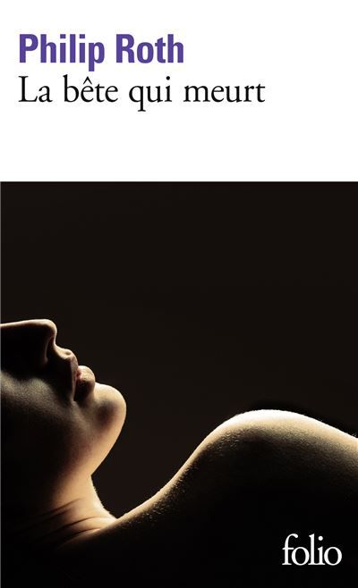 Les livres de Kepesh - La bête qui meurt