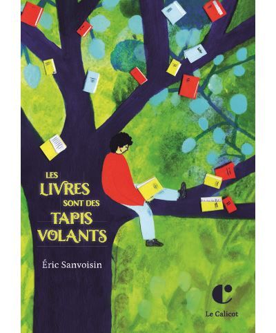 Les Livres sont des tapis volants