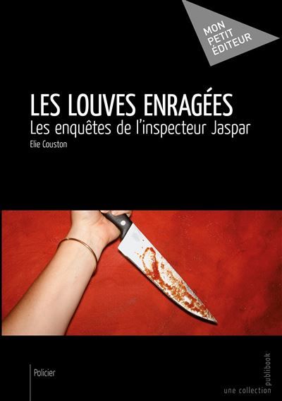 Couverture de Les Louves enragées par Élie Couston