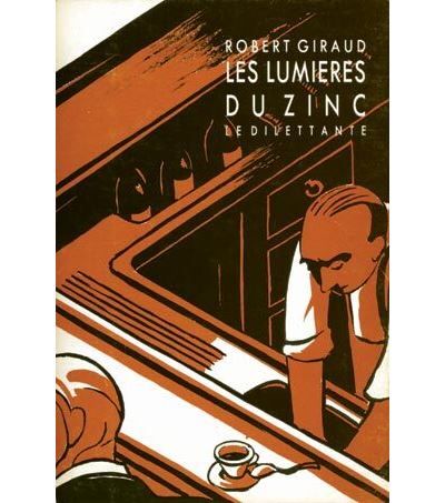 Les Lumières du zinc -