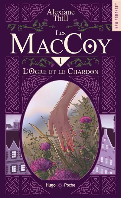 Les MacCoy - Tome 01 L'Ogre et le Chardon
