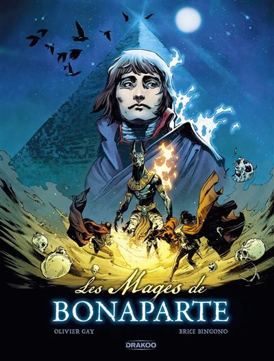 Les Mages de Bonaparte - histoire complète -  Bingono