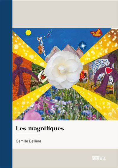 Couverture de Les magnifiques par Camille Bellière