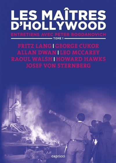 Les maitres d'hollywood 1 - entretiens Entretiens avec Peter Bogdanovitch