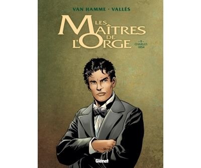 Les Maîtres de l'Orge - Tome 01 NE Charles, 1854