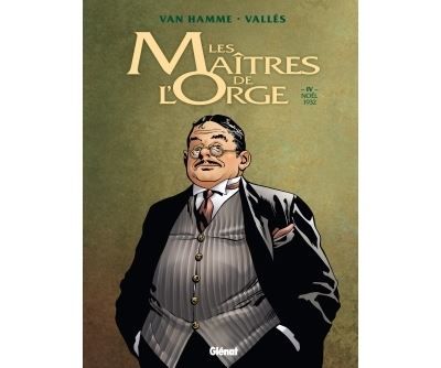 Les Maîtres de l'Orge - Tome 04 NE Noël, 1932