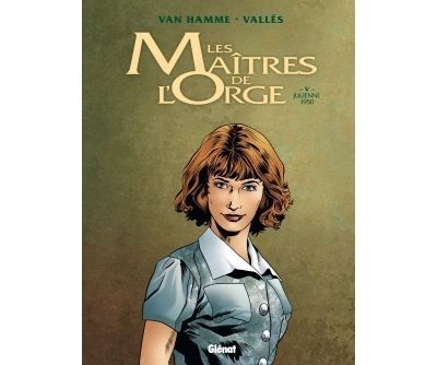 Les Maîtres de l'Orge - Tome 05 NE Julienne, 1950