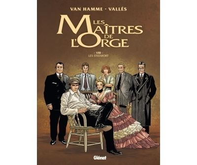 Les Maîtres de l'Orge - Tome 08 NE Les Steenfort
