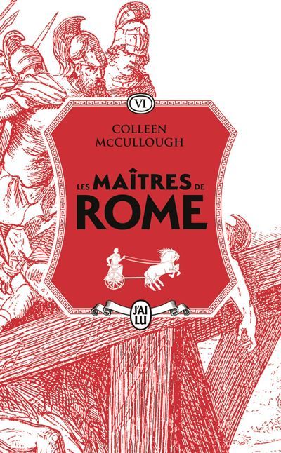 Les maîtres de Rome Le Glaive et la Soie