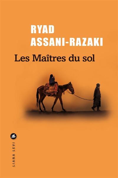 Couverture de Les maîtres du sol par Ryad Assani-Razaki