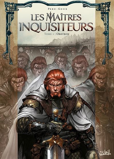 Les Maîtres Inquisiteurs T01 - Obeyron