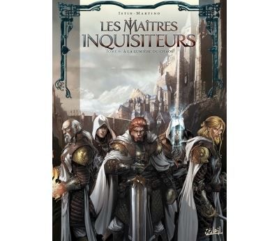Les Maîtres Inquisiteurs T06 - À la lumière du chaos