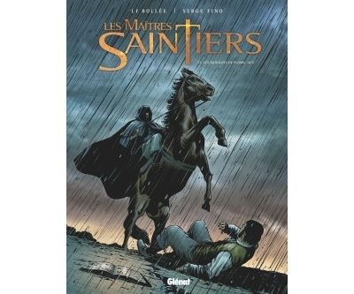 Les Maîtres-Saintiers - Tome 02 Les Sanglots de plomb, 1815