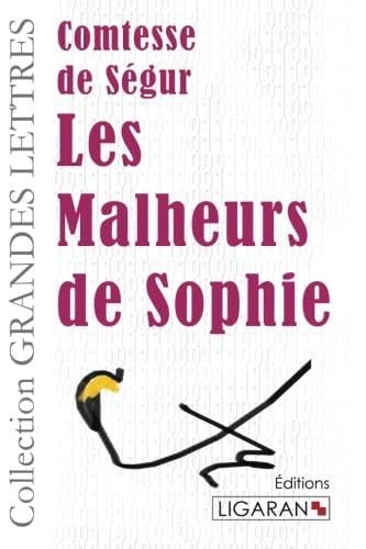 Les Malheurs de Sophie (French Edition)