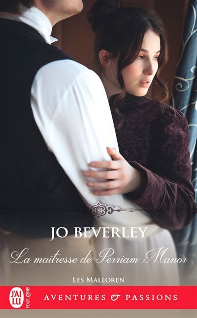 Couverture de Les Malloren (Tome 13) - La maîtresse de Perriam Manor par Jo Beverley