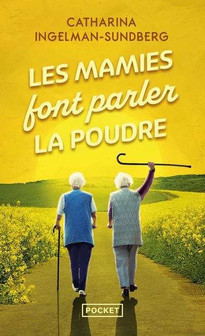 Les Mamies font parler la Poudre