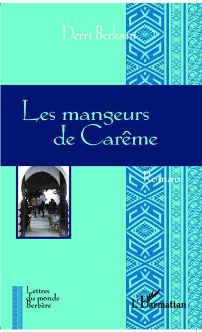 Les mangeurs de Carême Roman