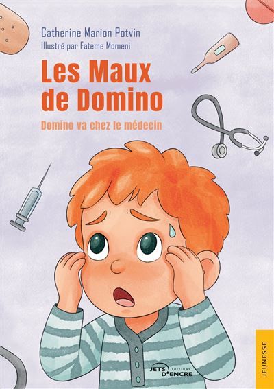 Les Maux de Domino Domino va chez le médecin