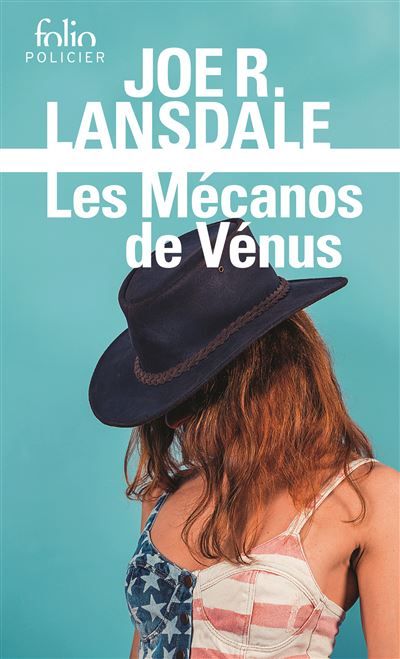 Les Mécanos de Vénus Une enquête de Hap Collins et Leonard Pine