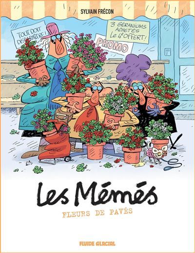 Les Mémés - tome 04 Fleurs de pavés