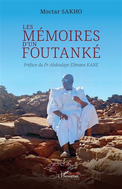Les mémoires d’un Foutanké