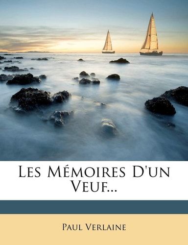 Les Mémoires D'un Veuf... (French Edition)