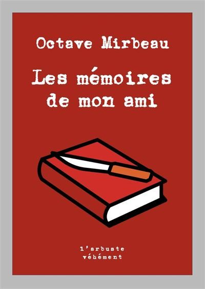 Les Mémoires de mon ami