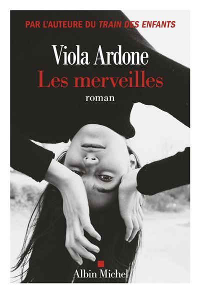 Les Merveilles Nominé et finaliste pour le Prix du Roman Fnac 2024