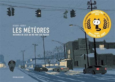 Les Météores Histoires de ceux qui ne font que passer