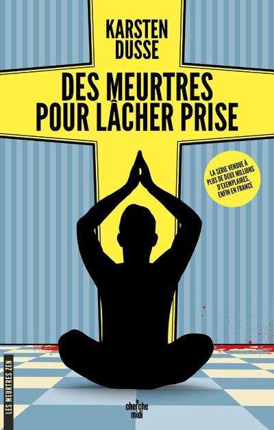 Les meurtres Zen - Tome 2 Des meurtres pour lâcher prise