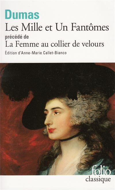 Les Mille et Un Fantômes/La Femme au collier de velours Précédé de La femme au collier de velours