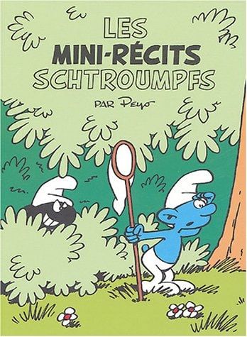 Les mini-récits Schtroumpfs : Les Schtroumpfs noirs ; Le voleur de Schtroumpfs