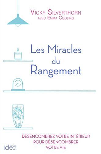 Couverture de Les miracles du rangement par Vicky Silverthorn